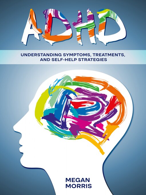 Title details for ADHD by Megan Morris - Available
